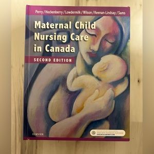 Nursing Textbook - Maternal Child Nursing Care in Canada (2nd ed)